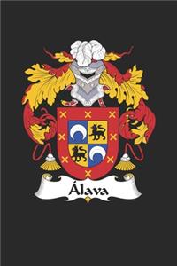 Alava: Alava Coat of Arms and Family Crest Notebook Journal (6 x 9 - 100 pages)