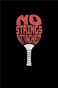 No Strings Attached