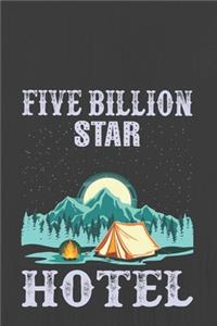 Five Billion Star Hotel