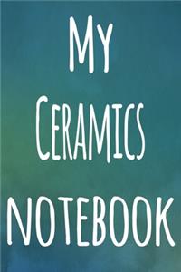 My Ceramics Notebook