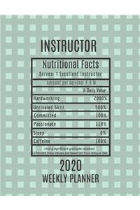 Instructor Nutritional Facts Weekly Planner 2020