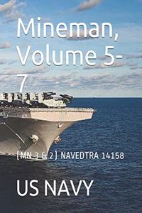 Mineman, Volume 5-7