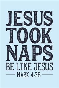 Jesus Took Naps Be Like Jesus Mark 4