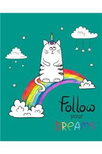 Follow Your Dreams