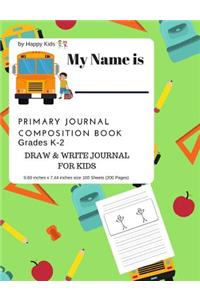Primary Journal Composition Notebook Grade K-2 Draw and Write Journal for Kids