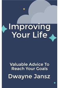 Improving Your Life