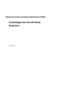 Technologies for Aircraft Noise Reduction