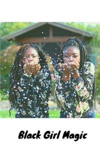 Black Girl Magic