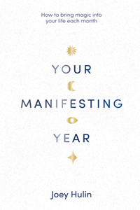 Your Manifesting Year