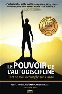 Jack Canfield Le Pouvoir de l'Autodiscipline