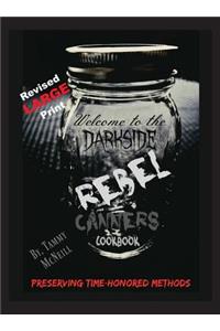 Rebel Canners Cookbook