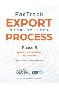 FasTrack Export Step-by-Step Process