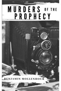 Murders of the Prophecy