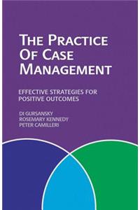 The Practice of Case Management