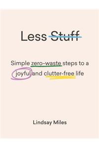 Less Stuff