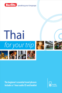 Berlitz Language: Thai for Your Trip