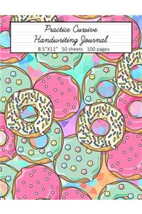 Practice Cursive Handwriting Journal: Lined Paper Workbook - Donuts