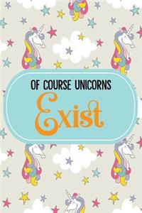 Of Course Unicorns Exist
