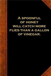 2019 Weekly Planner Ben Franklin Quote Honey Flies Vinegar Vintage Style