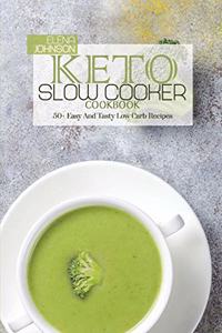 Keto Slow Cooker Cookbook