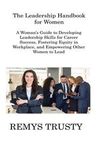 Leadership Handbook for Women