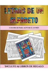 Colorear para aliviar el estrés (Letras de un alfabeto inventado)