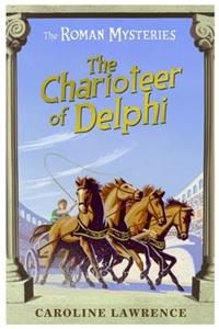 The Roman Mysteries: The Charioteer of Delphi