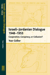 Israeli-Jordanian Dialogue, 1948-1953