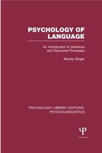 Psychology of Language (Ple: Psycholinguistics)