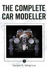 Complete Car Modeller Vol 1
