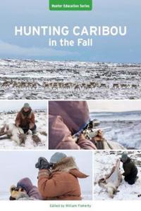 Hunting Caribou in the Fall