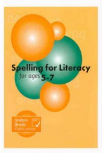 Spelling for Literacy for Ages 5-7