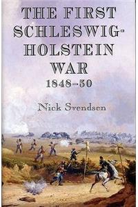 The First Schleswig-Holstein War 1848-50