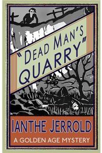 Dead Man's Quarry