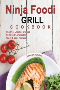 Ninja Foodi Grill Cookbook