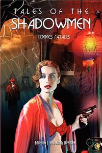 Tales of the Shadowmen