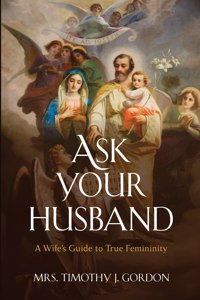 Ask Your Husband