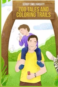 Zoo Tales and Coloring Trails