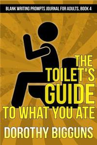 The Toilet's Guide to What You Ate