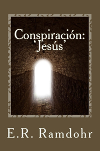 Conspiracion; 'Jesus'