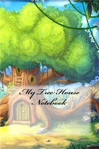 My Tree House Notebook