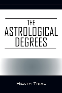 Astrological Degrees