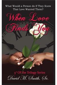 When Love Finds You