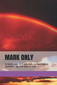 Mark Only