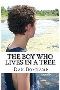 The Boy Who Lives in a Tree