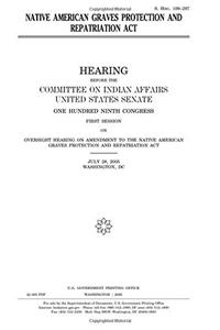 Native American Graves Protection and Repatriation ACT