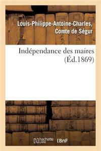 Indépendance Des Maires
