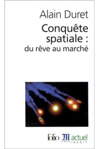 Conquete Spatiale Du Reve