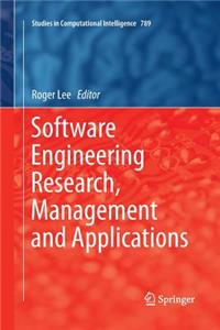 Software Engineering Research, Management and Applications