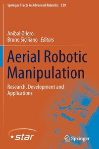 Aerial Robotic Manipulation